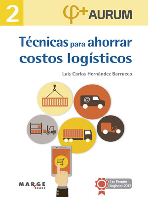 cover image of Técnicas para ahorrar costos logísticos